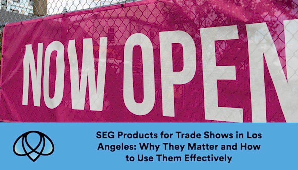 custom SEG displays in Los Angeles